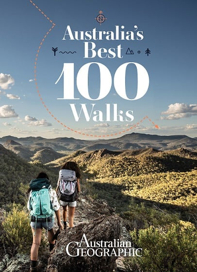 Australian Geographic 1 Year Gift Subscription + Australia's Best 100 Walks Book