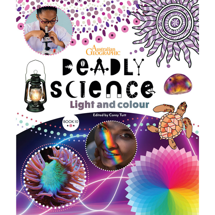 Deadly Science - Light and Colour - Book 10
