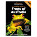 Complete Guide to Frogs of Australia Cover
