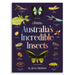 Book cover of 'Australia's Incredible Insects' by Jessa Thurman with illustrations of various insects on a dark background.