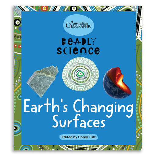 Book cover of 'Earth's Changing Surfaces' by Australian Geographic with illustrations of rocks, a spiral, and a flame.