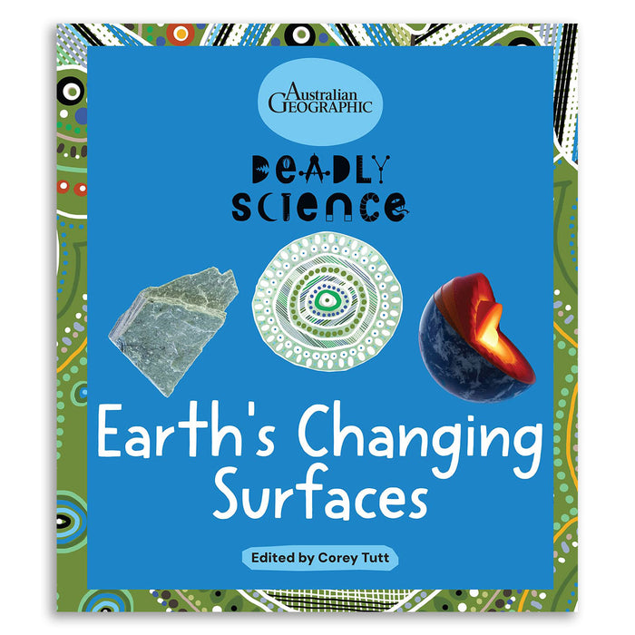 Book cover of 'Earth's Changing Surfaces' by Australian Geographic with illustrations of rocks, a spiral, and a flame.
