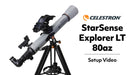 StarSense Explorer LT 80mm Setup Video