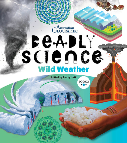 Deadly Science  Wild Weather  Book 2