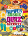 Bumper Aussie Quiz and Activity Book