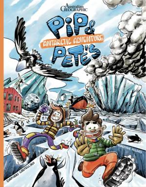 Pip & Petes Antarctic Adventure