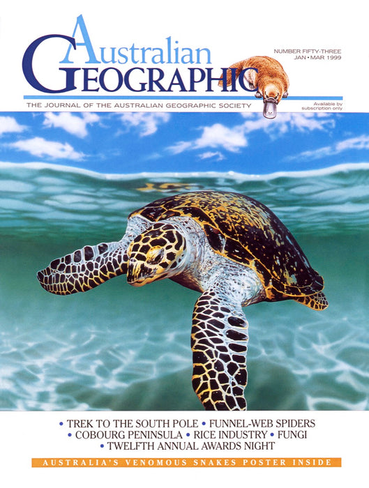 Australian Geographic Issue 53