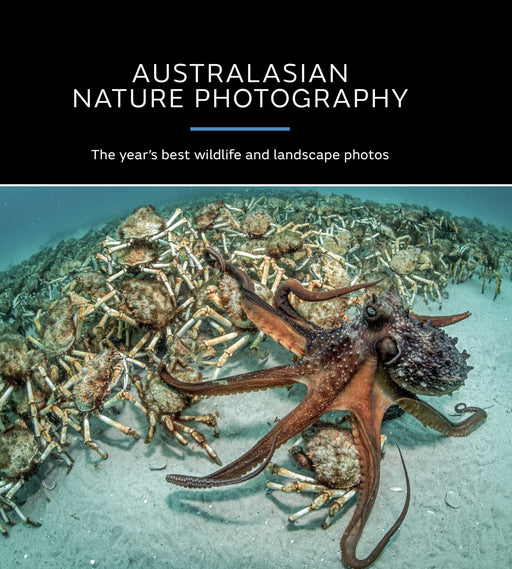 Australasian Nature Photographer of the Year Book 2017 14th edition