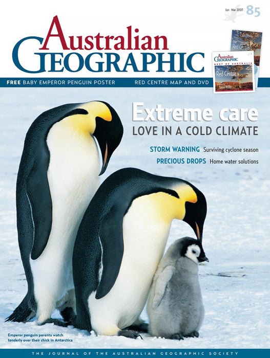 Australian Geographic Issue 085 2007 January - March